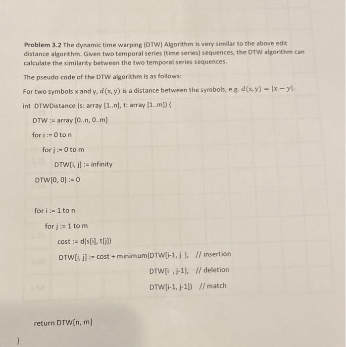 Solved Problem 3.2 The dynamic time warping (DTW) Algorithm | Chegg.com