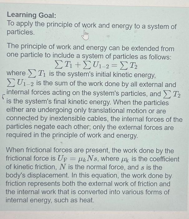 Solved Learning Goal: To Apply The Principle Of Work And | Chegg.com