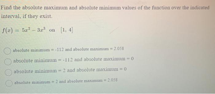 Solved Find the absolute maximum and absolute minimum values | Chegg.com