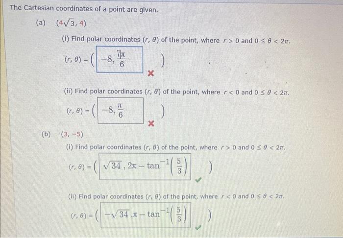 Solved The Cartesian coordinates of a point are given. (a) | Chegg.com