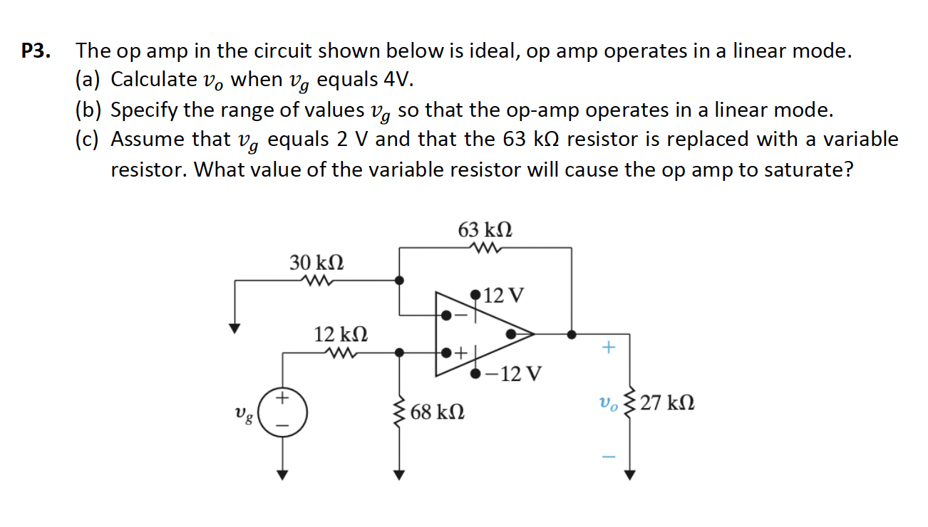 Solved P3. ﻿The op amp in the circuit shown below is ideal, | Chegg.com