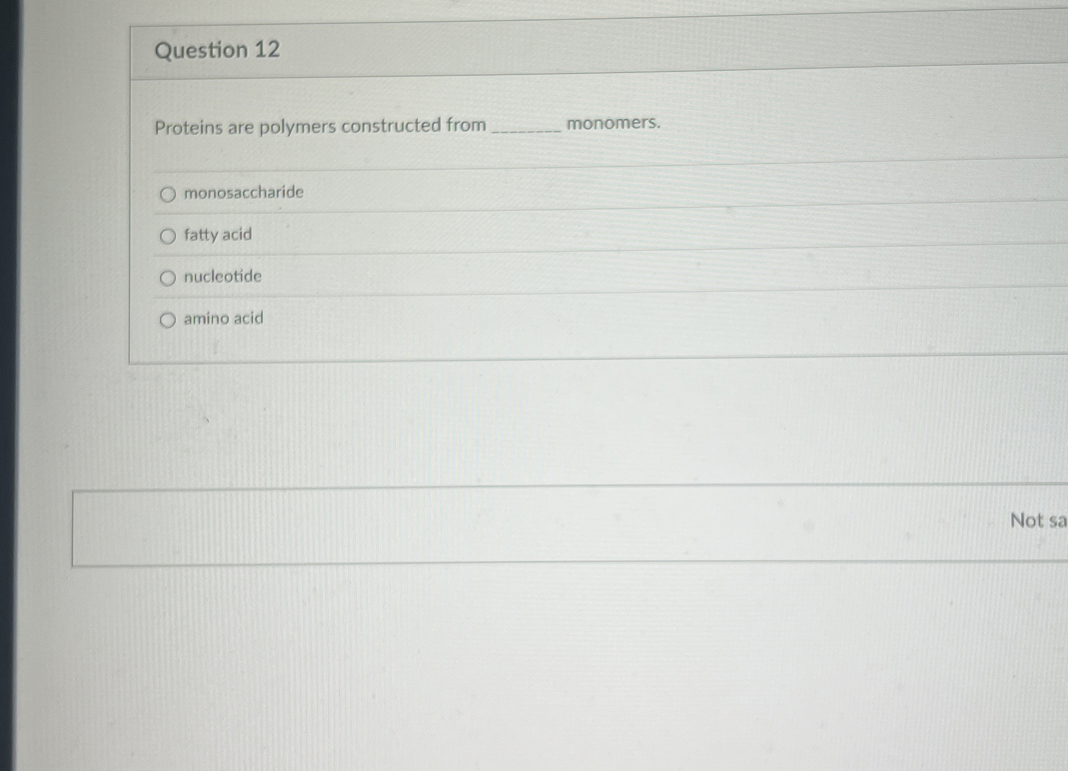 Solved Question 12Proteins are polymers constructed