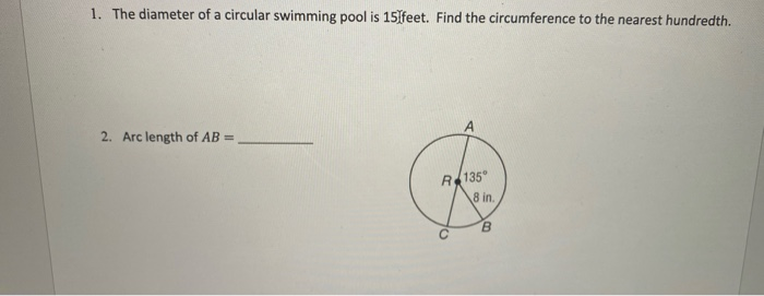 Solved 1. The diameter of a circular swimming pool is 15 | Chegg.com