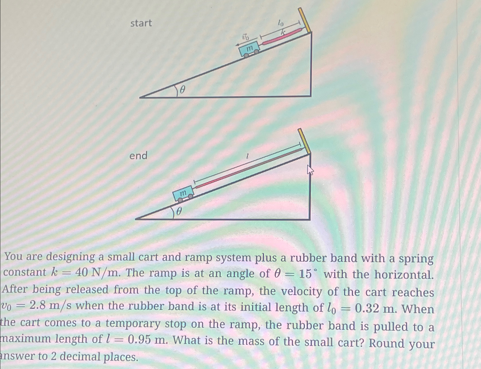 Solved You are designing a small cart and ramp system plus | Chegg.com