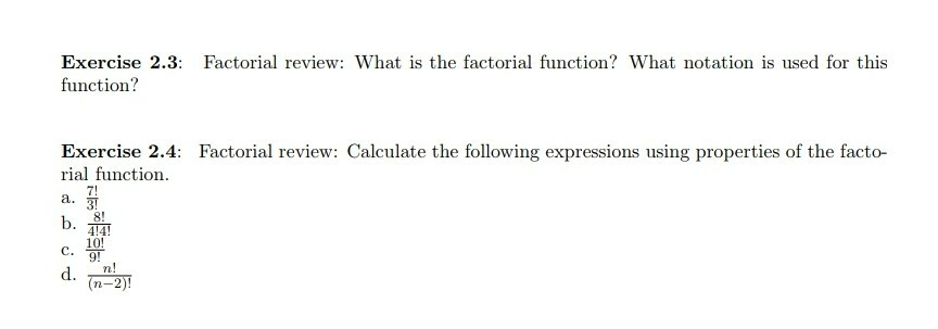Factorial Exercise Math Solved Exercise 2.3: Factorial review: What is the factorial | Chegg.com