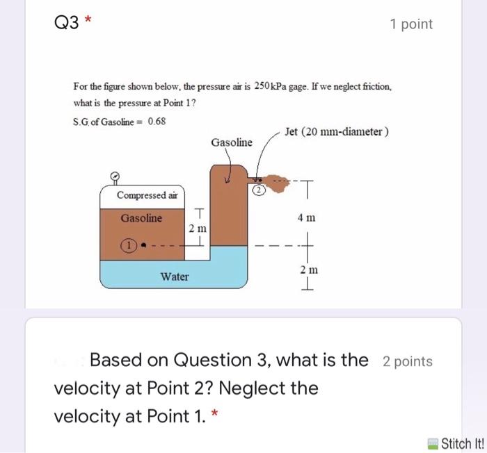 Solved Q3 * 1 point For the figure shown below, the pressure | Chegg.com