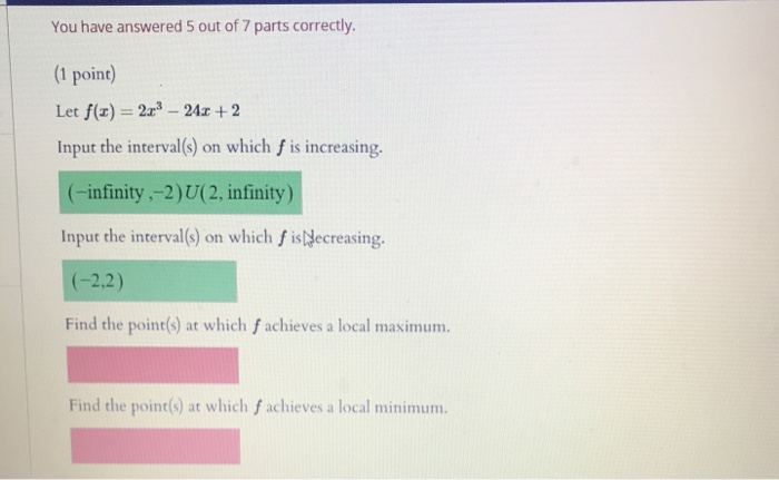 Solved Let F X 2x2 2 7 Use The Second Derivative Test To