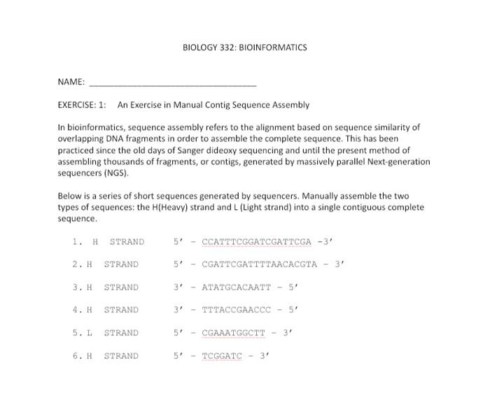 Solved BIOLOGY 332: BIOINFORMATICS NAME: EXERCISE: 1: An | Chegg.com