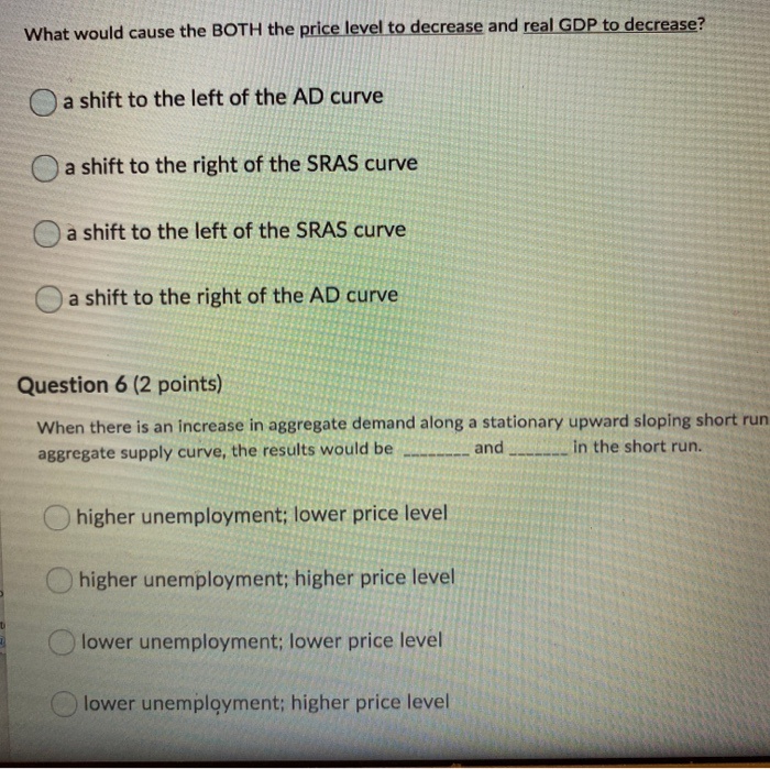 solved a decrease in the price level is likely to... Solved What would cause the BOTH the price level to decrease | Chegg.com