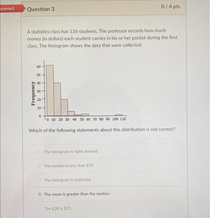 Solved A statistics class has 136 students. The professor | Chegg.com