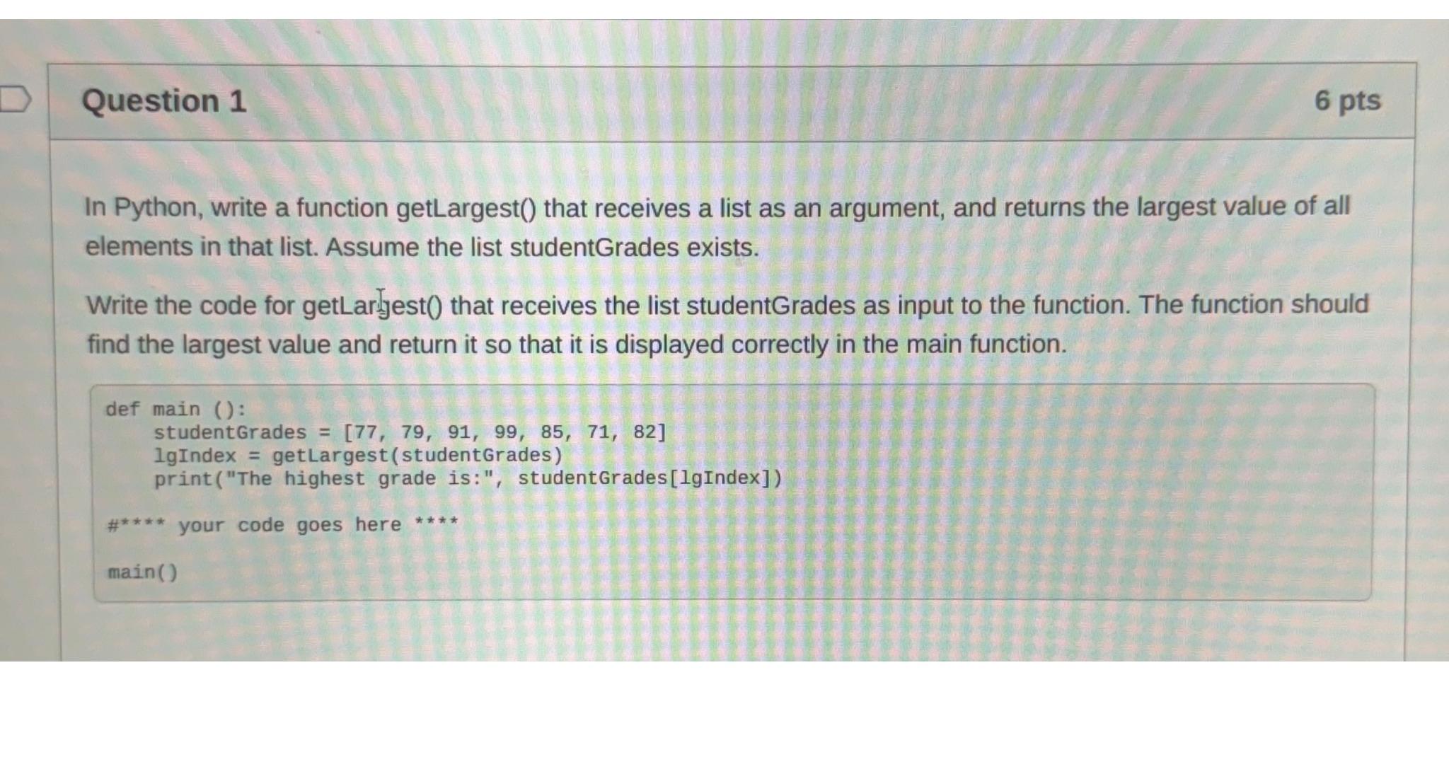 Solved Question 16 ﻿ptsIn Python, write a function | Chegg.com