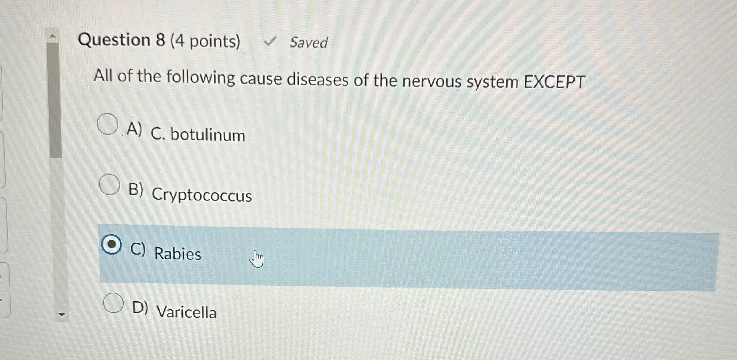 Solved Question 8 (4 ﻿points) ﻿SavedAll of the following | Chegg.com