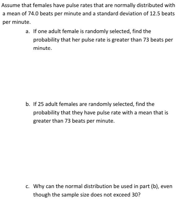 Solved Assume That Females Have Pulse Rates That Are | Chegg.com