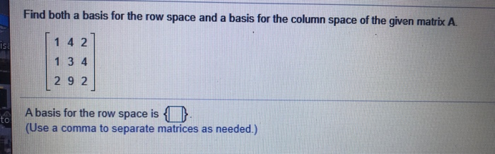 Solved Find both a basis for the row space and a basis for | Chegg.com