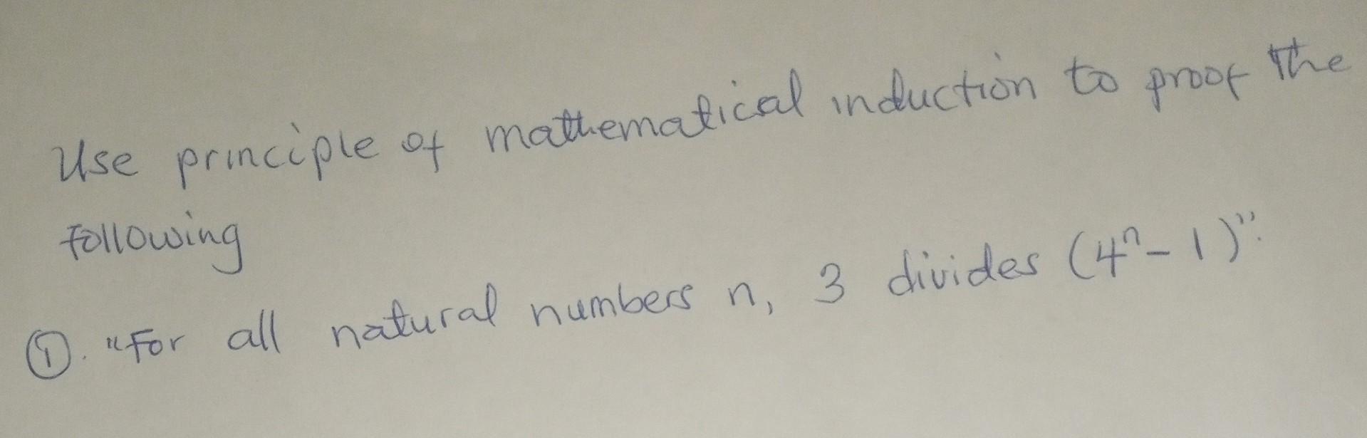 Solved Use Principle Of Mathematical Induction To Proof The | Chegg.com