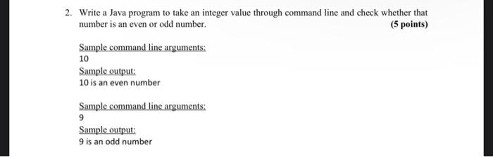 Solved 2. Write a Java program to take an integer value | Chegg.com
