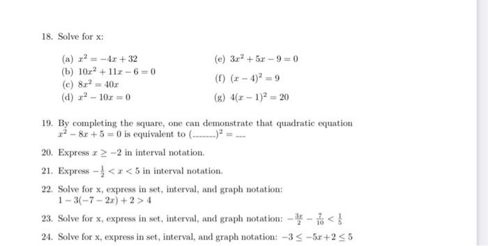 Solved 18. Solve for x : (a) x2=−4x+32 (e) 3x2+5x−9=0 (b) | Chegg.com