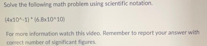 Solve the following math problem using scientific notation.
\[
\left(4 \times 10^{\wedge}-1\right)^{*}\left(6.8 \times 10^{\w