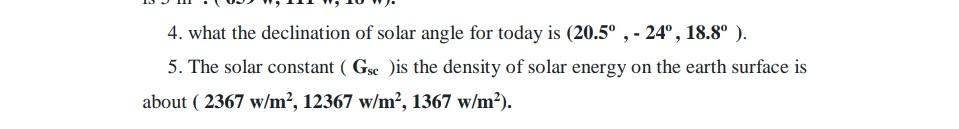 Solved 4. what the declination of solar angle for today is | Chegg.com