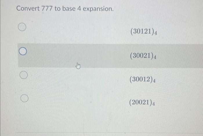 solved-convert-777-to-base-4-expansion-30121-4-30021-4-chegg