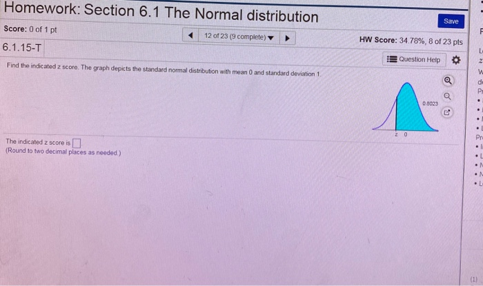 Solved Homework: Section 6.1 The Normal distribution Save | Chegg.com