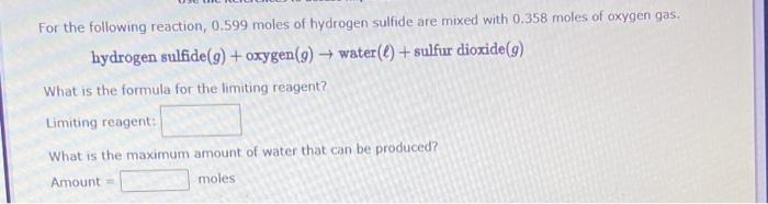 Solved For The Following Reaction, 0.599 Moles Of Hydrogen | Chegg.com