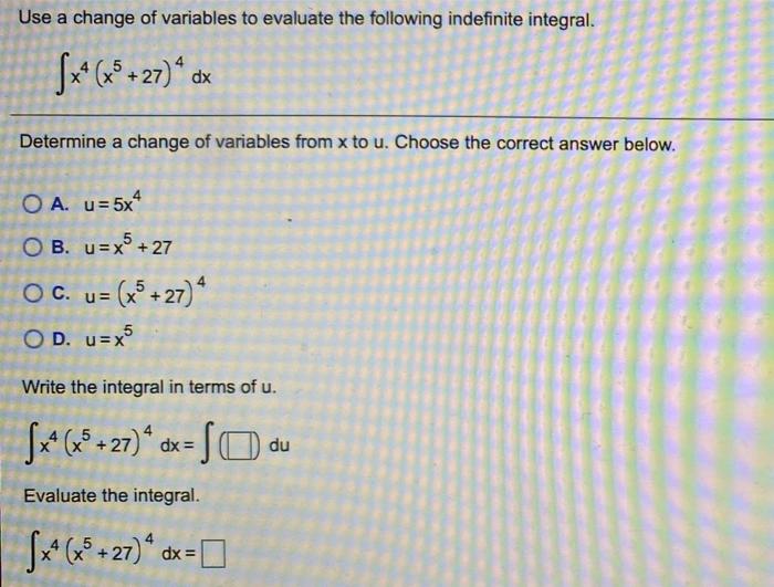 Solved Use A Change Of Variables To Evaluate The Following | Chegg.com