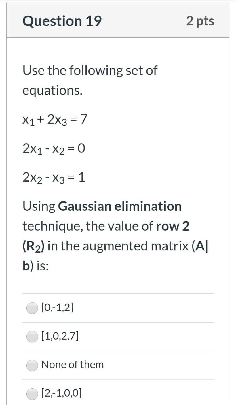 Solved Question 19 2 pts Use the following set of equations. | Chegg.com