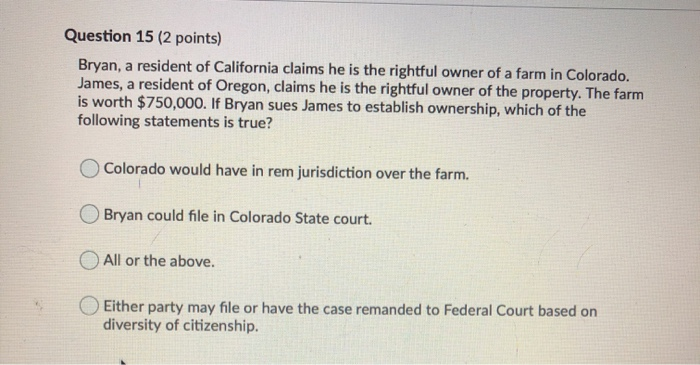 Solved Question 15 2 Points Bryan A Resident Of Chegg