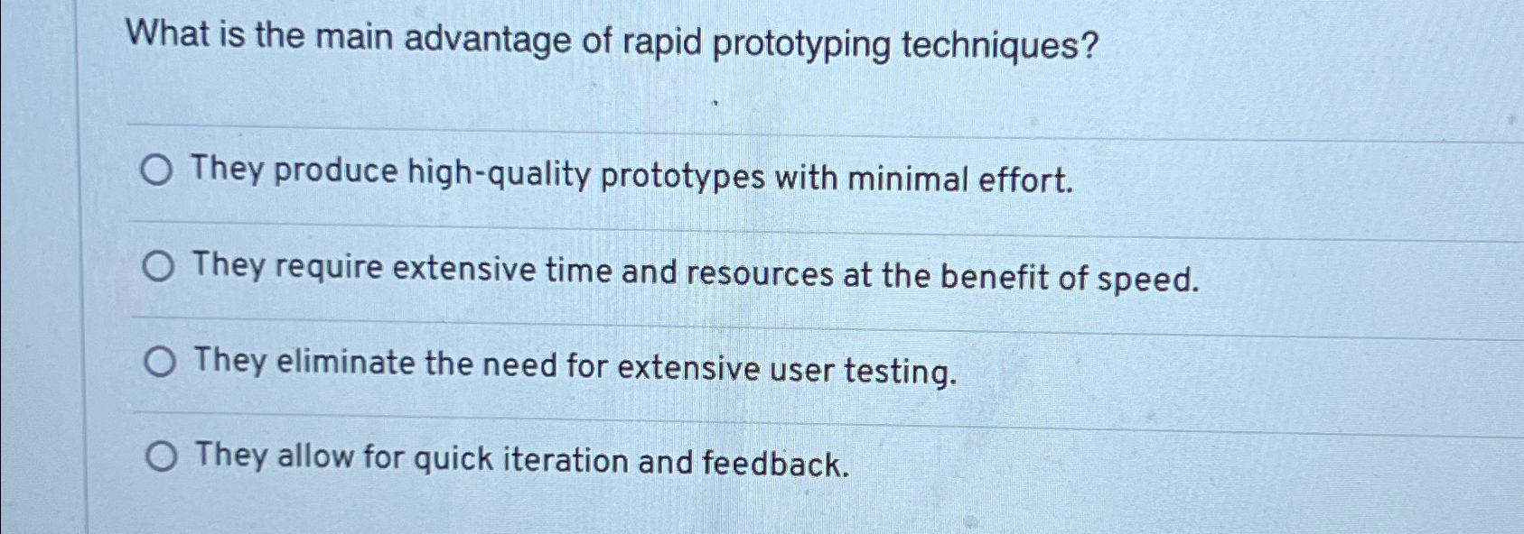 Solved What is the main advantage of rapid prototyping | Chegg.com