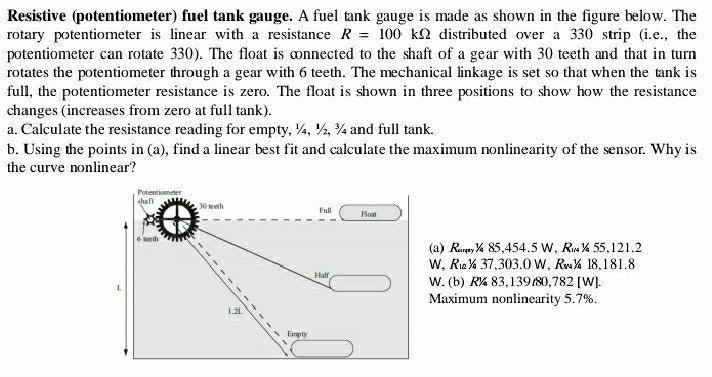 Resistive Potentiometer Fuel Tank Gauge A Fuel Chegg Com