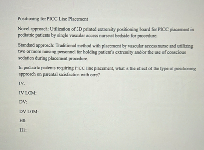Solved Positioning for PICC Line PlacementNovel approach: | Chegg.com