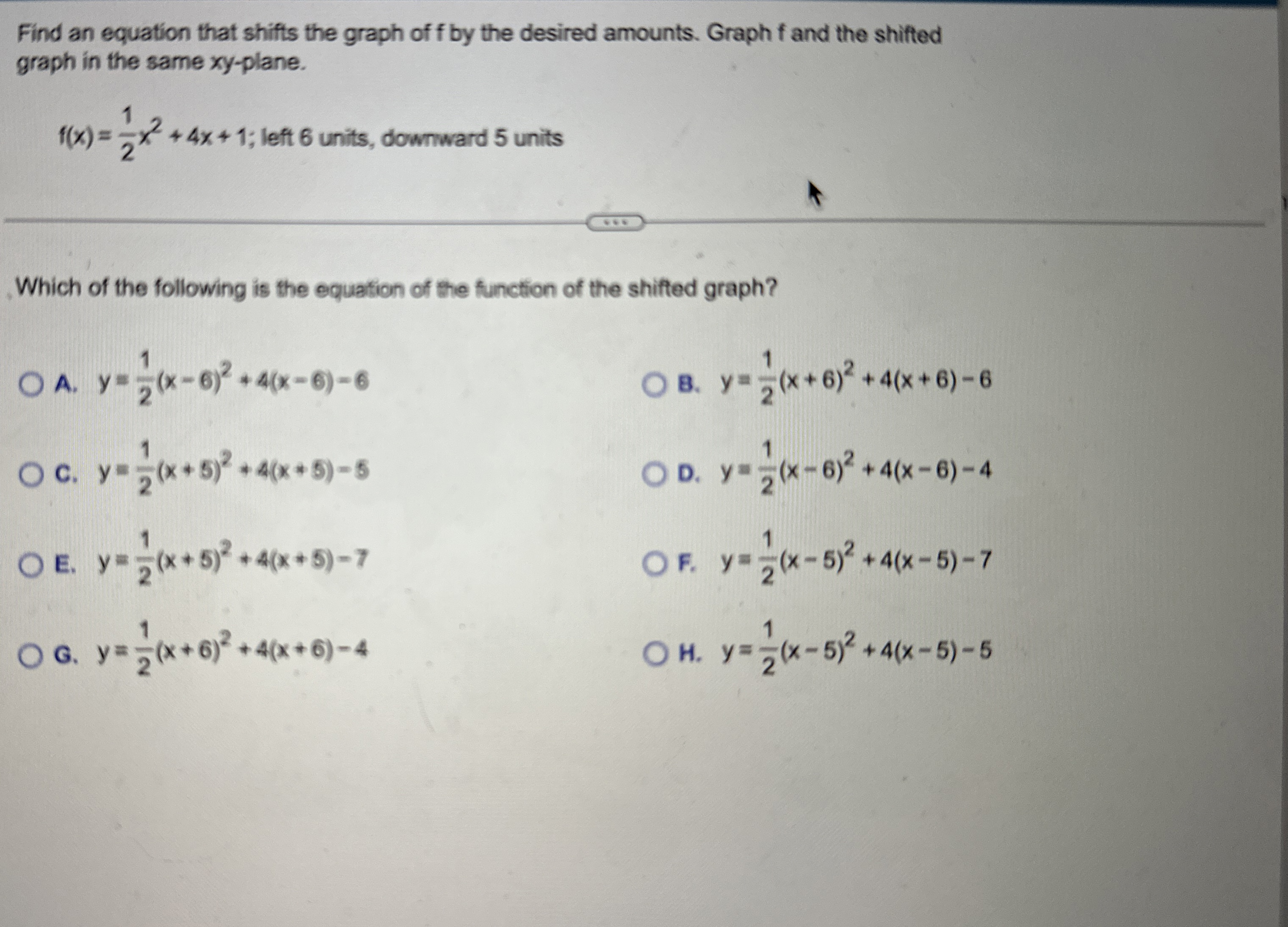 Find an equation that shifts the graph of f ﻿by the