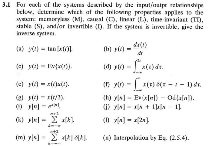 Solved 3 1 For Each Of The Systems Described By The Input Chegg Com