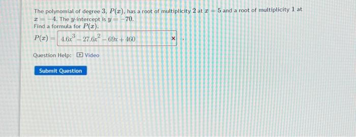 Solved The Polynomial Of Degree 3px Has A Root Of 7913