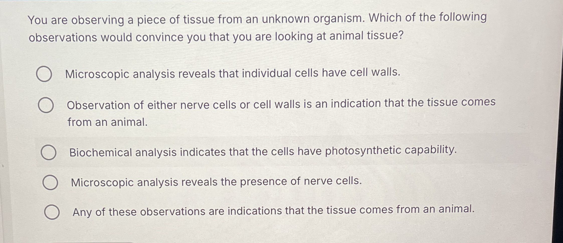 Solved You are observing a piece of tissue from an unknown | Chegg.com