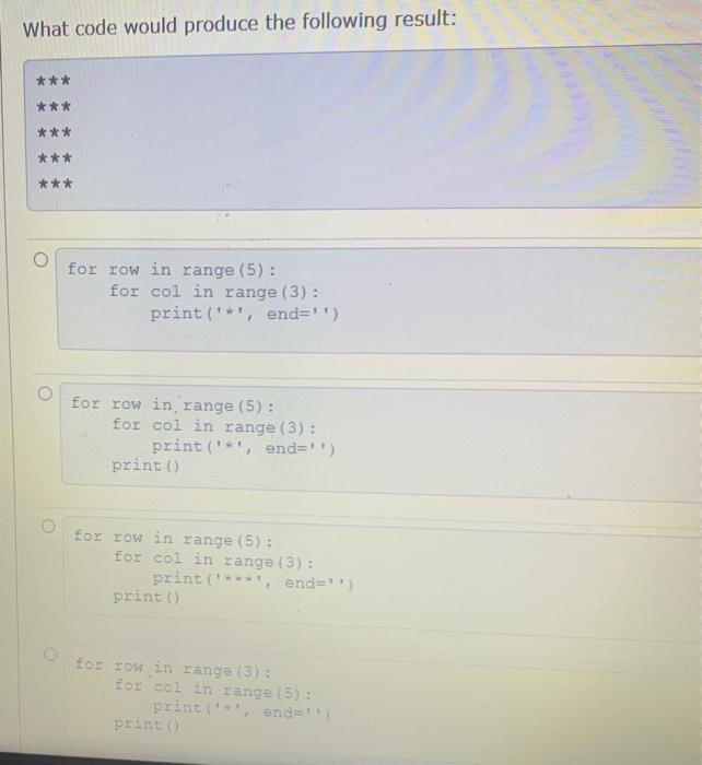 Solved What code would produce the following result: *** *** | Chegg.com