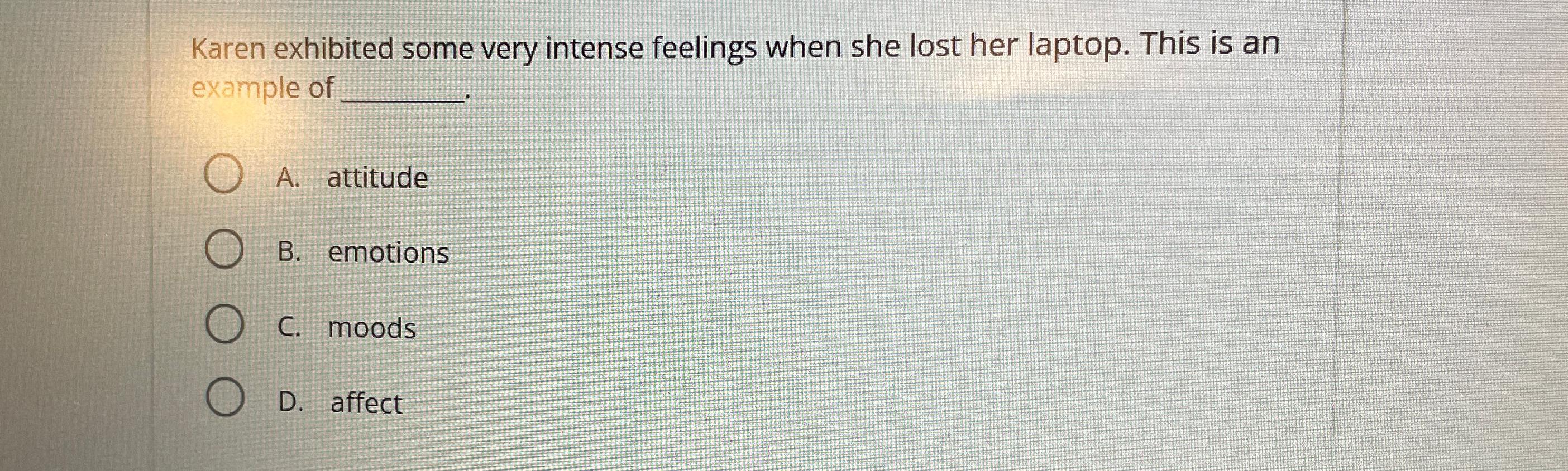 Solved Karen exhibited some very intense feelings when she | Chegg.com