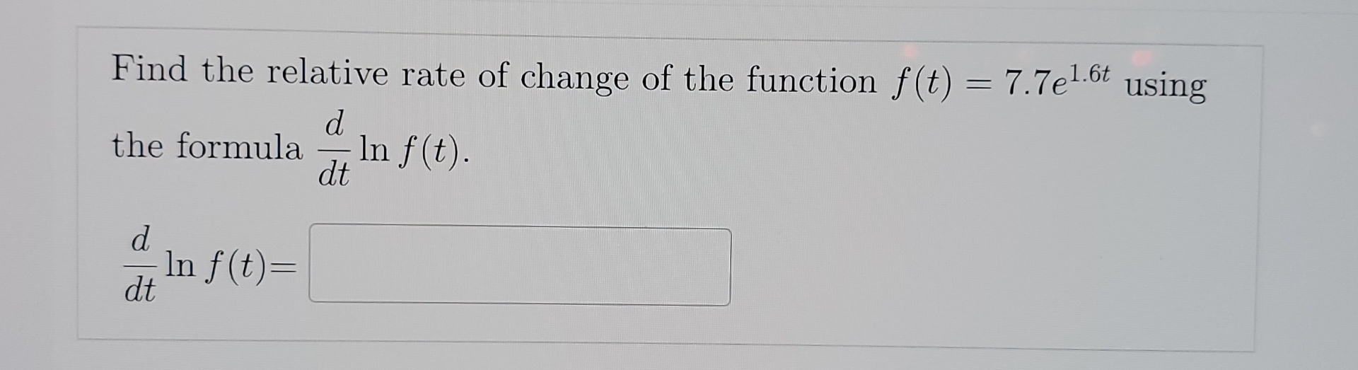 Solved Find the relative rate of change of the function | Chegg.com