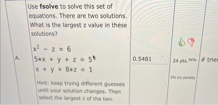 Solved Use fsolve to solve this set of equations. There are | Chegg.com