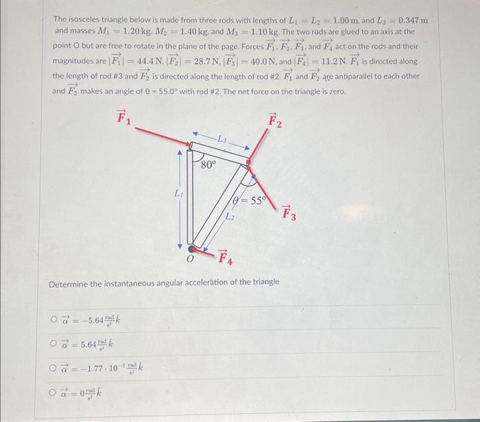 Solved The isosceles triangle below is made from three rods