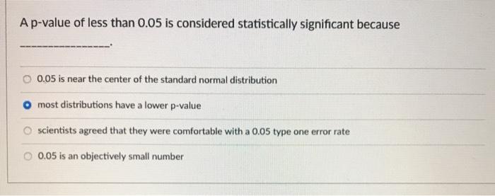 solved-a-p-value-of-less-than-0-05-is-considered-chegg