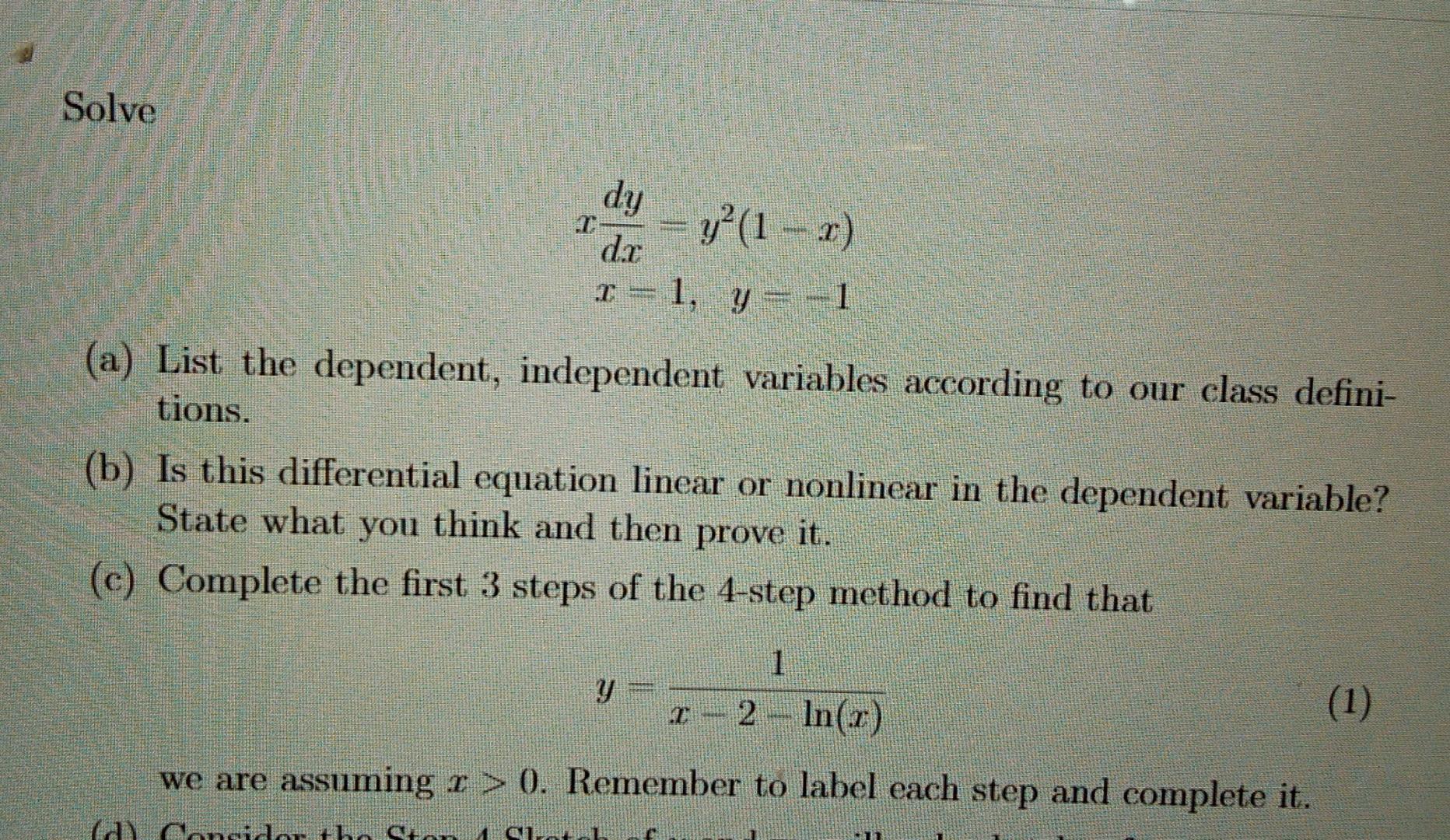 Solved Solve dy = y? (1 - 0) do 1 = 1, y = -1 (a) List the | Chegg.com