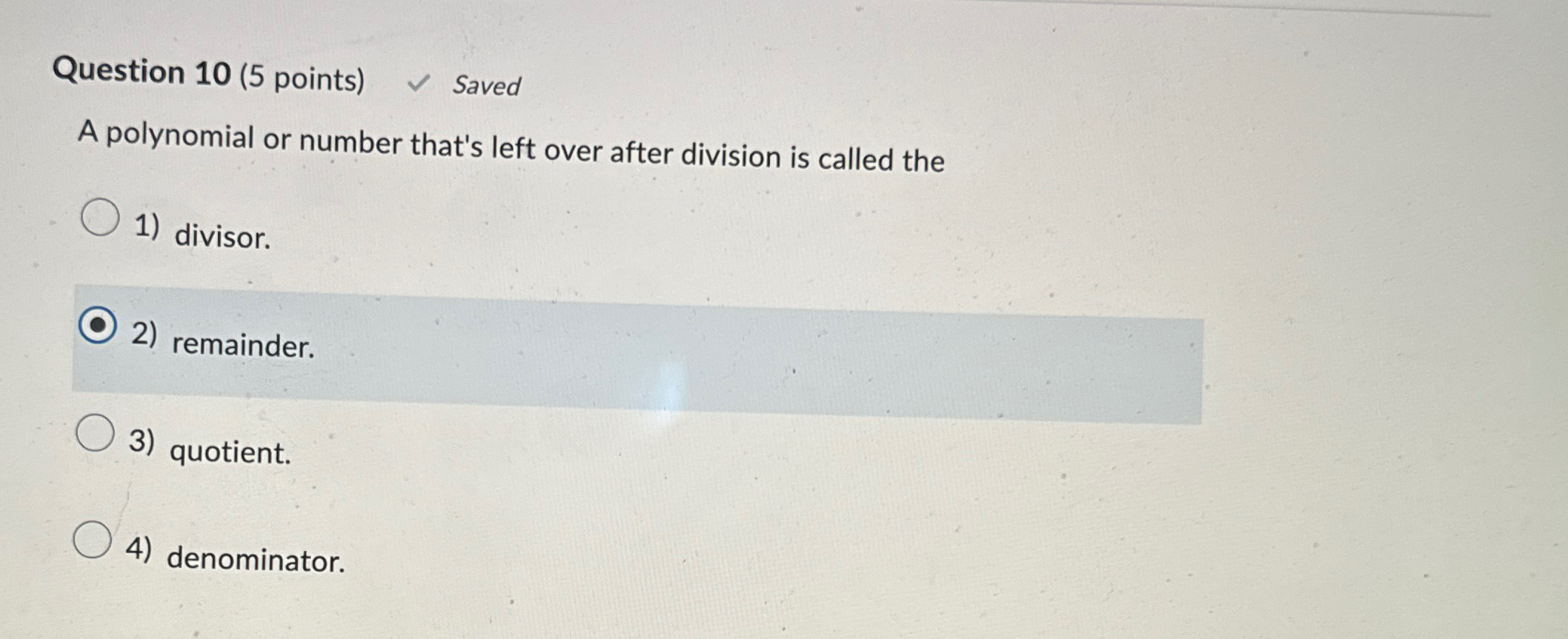 Solved Question 10 (5 ﻿points) ﻿Saved A Polynomial Or | Chegg.com