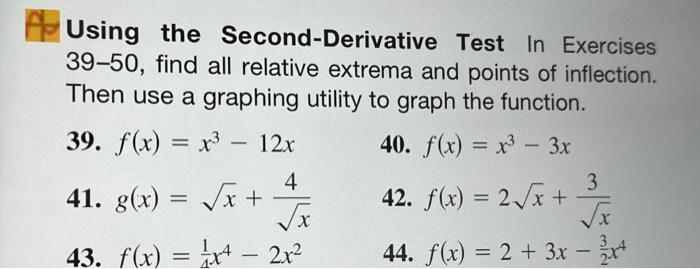 Using The Second-Derivative Test In Exercises 39−50, | Chegg.com