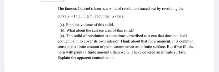 Solved The famous Gabriel's horn is a solid of revolution | Chegg.com