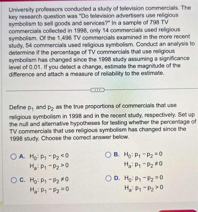 Solved University professors conducted a study of television | Chegg.com