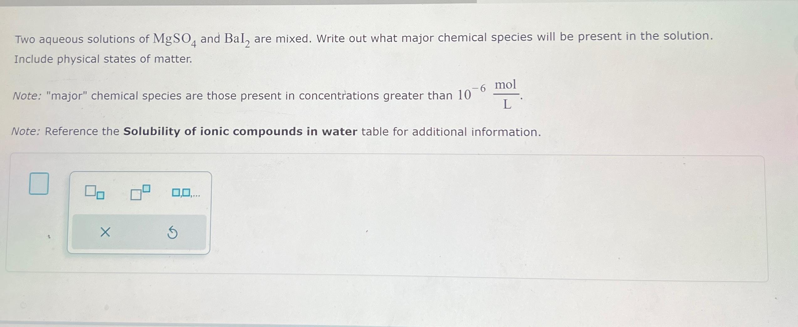 Solved Two Aqueous Solutions Of MgSO4 And BaI2 Are Mixed Chegg Com