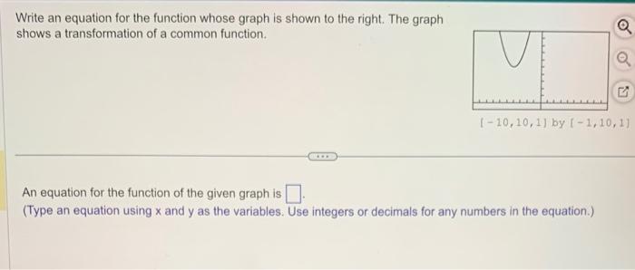 Solved Write an equation for the function whose graph is | Chegg.com