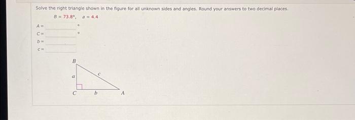 Solved Solve The Right Triangle Shown In The Figure For All | Chegg.com